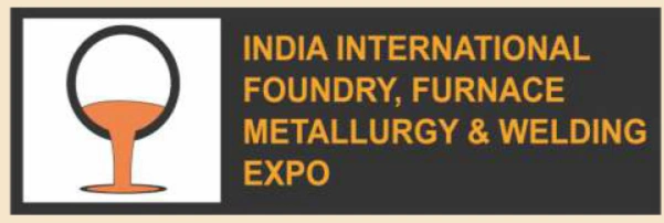 INDIA INTERNATIONAL FOUNDRY FURNACE METALLURGY AND WELDING EXPO - Chandigarh 2026