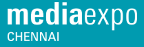 Media Expo Chennai 2026