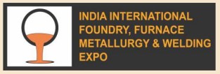 INDIA INTERNATIONAL FOUNDRY FURNACE METALLURGY AND WELDING EXPO - Gurgaon 2026